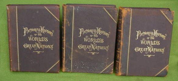 1800s 3 Vol. Pictorial History Worlds Great Nations  