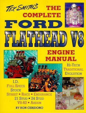   FORD FLATHEAD V8 ENGINE MANUAL repair mod specs TEX SMITH  