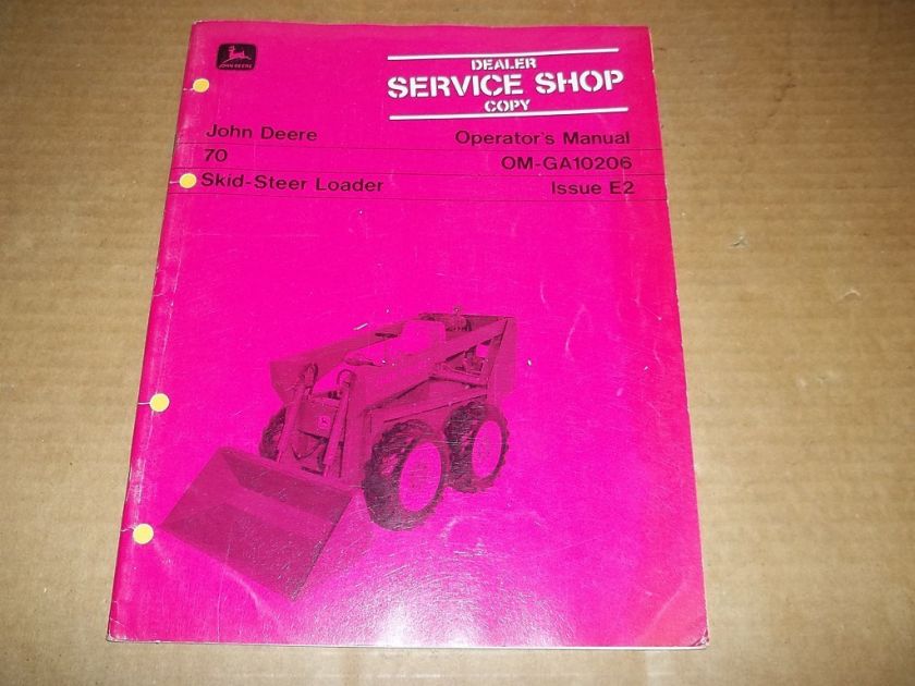 a614] John Deere Operator Manual 70 Skid Steer Loader  