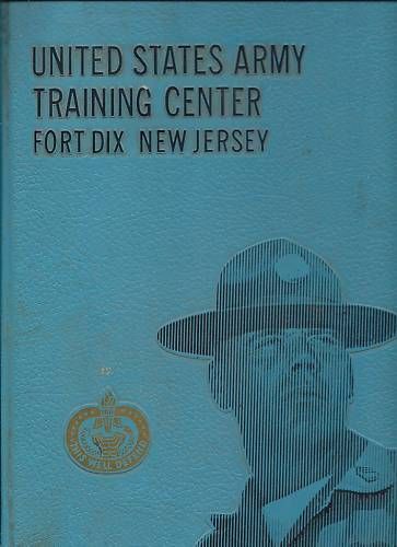 1974 U.S. Army Training Center Fort Dix NJ Yearbook  