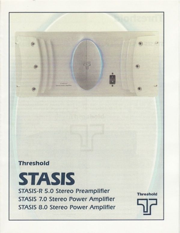 Threshold Original Stasis 5.0,7.0,8.0 Amp Brochure  