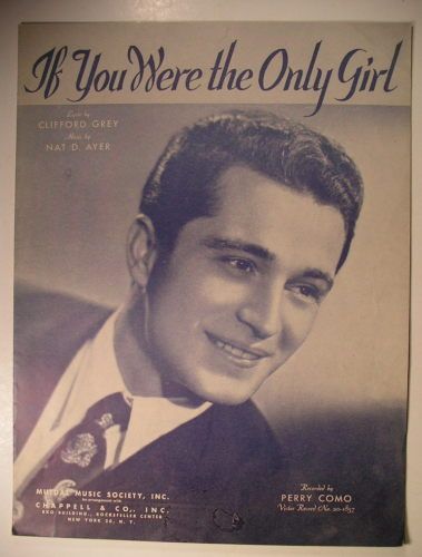 Sheet Music IF YOU WERE THE ONLY GIRL Perry Como 1946  