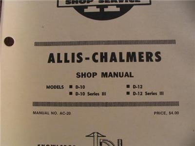 Allis Chalmers Shop Manual I&T D10 D12 Series Service manual Farm 