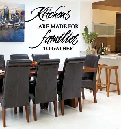 Kitchens Are Made For Families Wall Lettering Word Art  