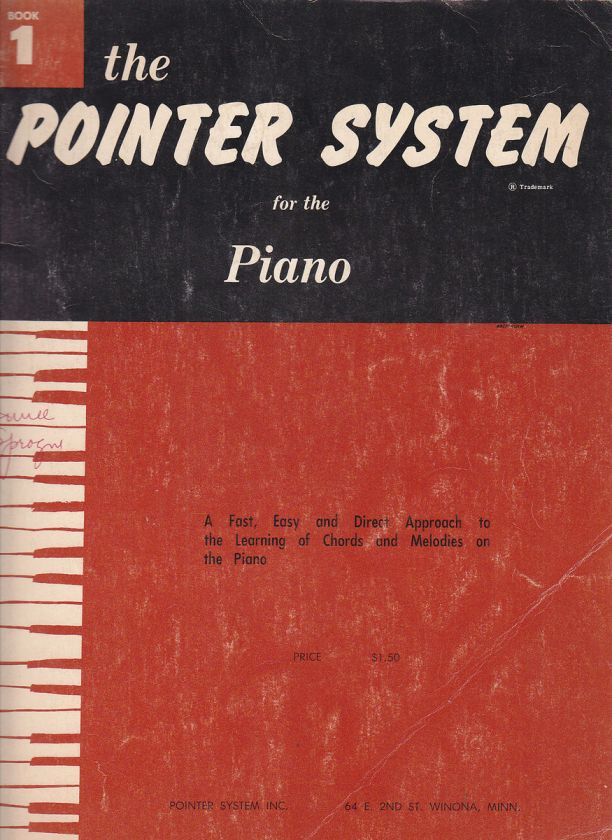 POINTER SYSTEM For The PIANO / Book 1  